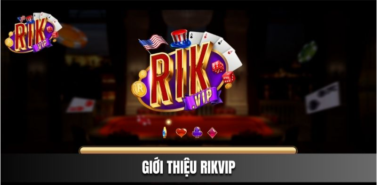 Trải nghiệm cổng game đổi thưởng đầy hấp dẫn tại Rikvip