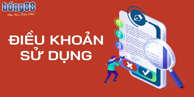 Điều khoản sử dụng đảm bảo tính minh bạch trong khâu vận hành nền tảng Điều khoản sử dụng đảm bảo tính minh bạch trong khâu vận hành nền tảng